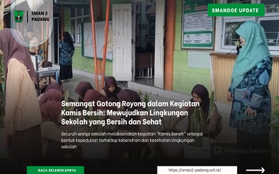Semangat Gotong Royong dalam Kegiatan Kamis Bersih: Mewujudkan Lingkungan Sekolah yang Bersih dan Sehat